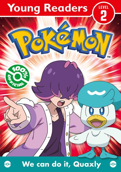 Cover image for Pokémon Young Readers Level 2: We Can Do it, Quaxly! - Pokémon