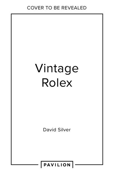  - David Silver of The Vintage Watch Company