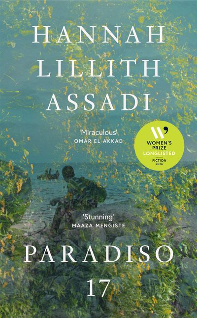 Cover image for Paradiso 17 - Hannah Lillith Assadi