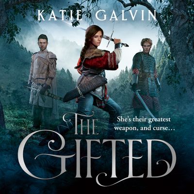 The Gifted - The Gifted (The Gifted, Book 1): Unabridged edition - Katie Galvin, Read by Frankie Porter