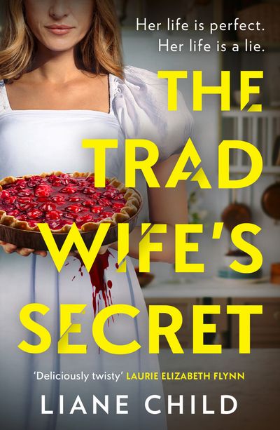Cover image for The Tradwife’s Secret - Liane Child