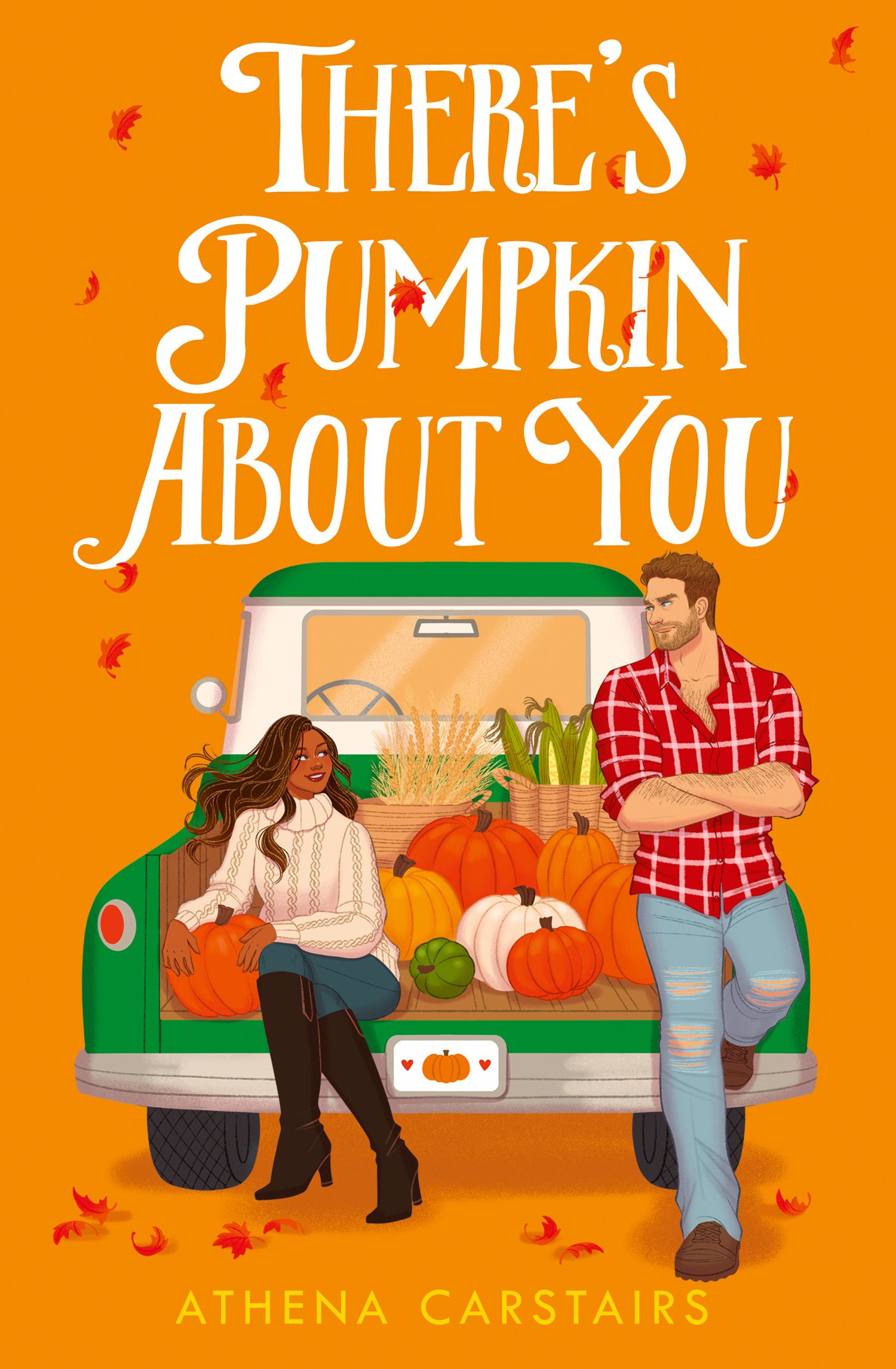 THERE'S PUMPKIN ABOUT YOU