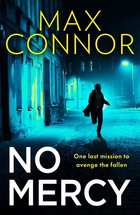 Cover image for No Mercy - Max Connor and Neil Lancaster