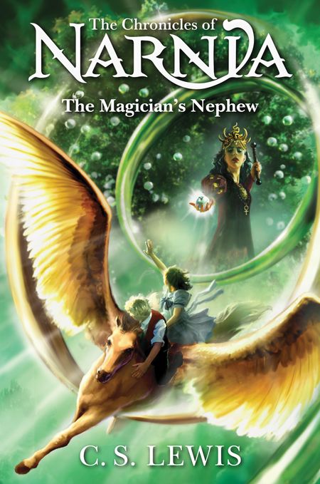 Cover image for The Chronicles of Narnia - The Magician’s Nephew (The Chronicles of Narnia, Book 1) - C. S. Lewis