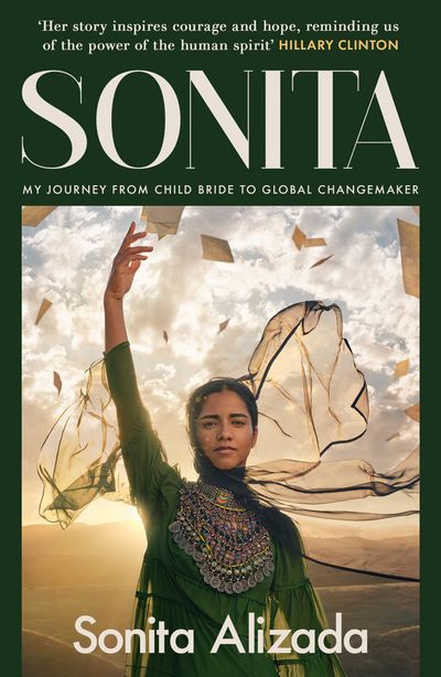 Cover image for Sonita: My Journey from Child Bride to Global Changemaker - Sonita Alizada