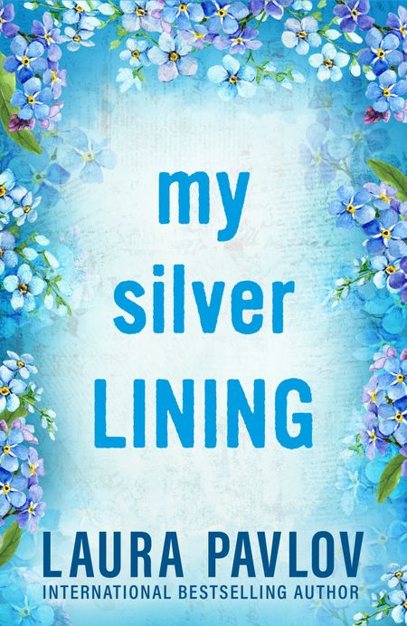 Cover image for Rosewood River series - My Silver Lining (Rosewood River series, Book 2) - Laura Pavlov