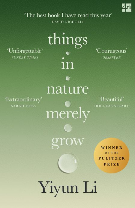 Cover image for Things in Nature Merely Grow - Yiyun Li