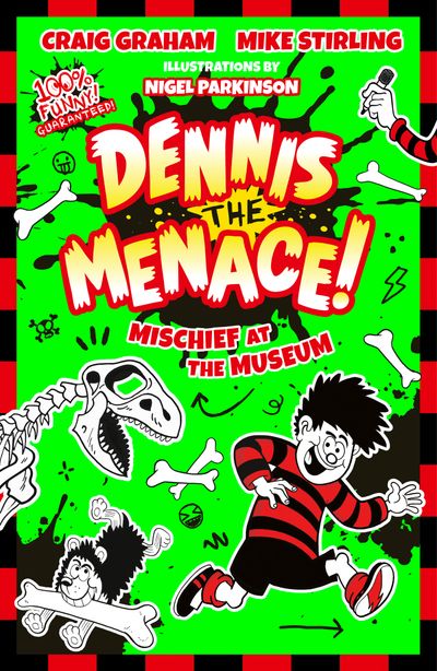Cover image for Beano Fiction - Beano Dennis & Gnasher: Mischief at the Museum (Beano Fiction) - Beano, Craig Graham and Mike Stirling