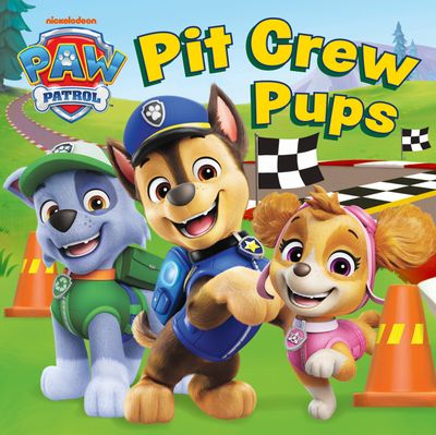 Cover image for PAW Patrol Pit Crew Pups board book - Paw Patrol