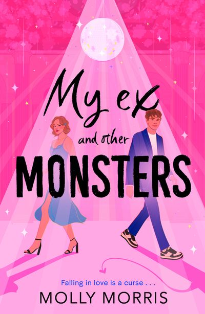 Cover image for My Ex and Other Monsters - Molly Morris