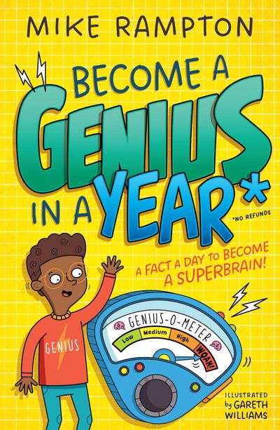 Cover image for Become a Genius in a Year - Mike Rampton, Illustrated by Gareth Williams