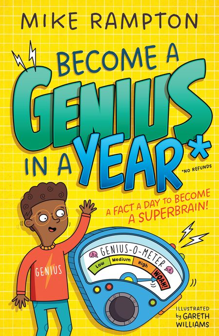 Cover image for Become a Genius in a Year - Mike Rampton, Illustrated by Gareth Williams