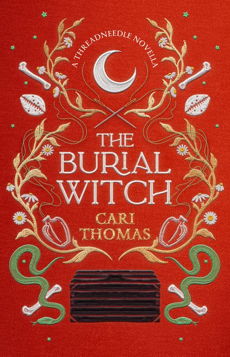 Cover image for Threadneedle - The Burial Witch: A Threadneedle Novella (Threadneedle) - Cari Thomas