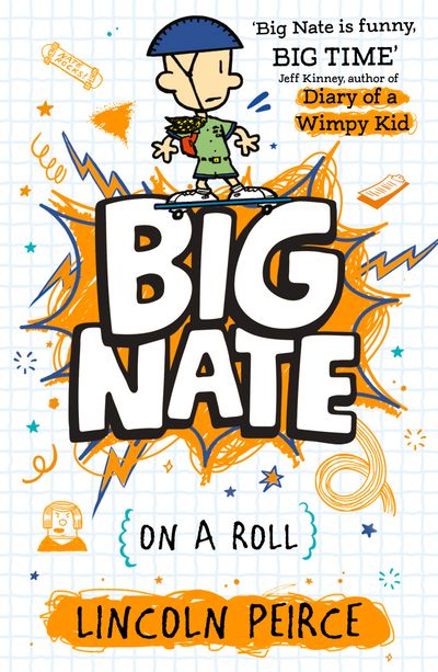 Cover image for Big Nate - Big Nate on a Roll (Big Nate, Book 3) - Lincoln Peirce