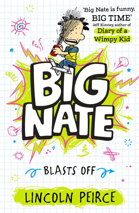 Cover image for Big Nate - Big Nate Blasts Off (Big Nate, Book 8) - Lincoln Peirce