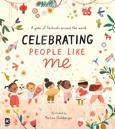 Cover image for Celebrating People Like Me - HarperCollins Children’s Books, Illustrated by Martina Stuhlberger