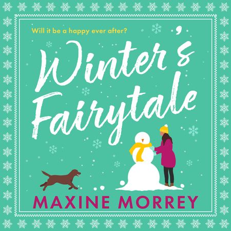 Cover image for Winter's Fairytale: Unabridged edition - Maxine Morrey, Read by Gloria Sanders