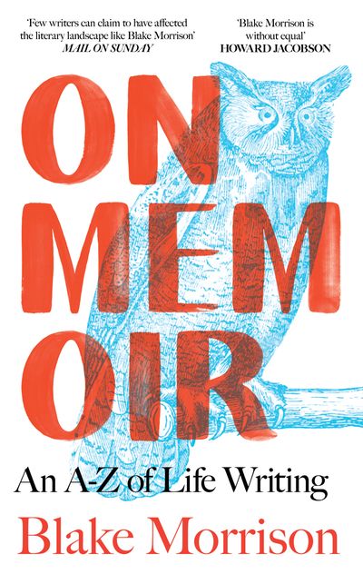 Cover image for On Memoir: An A-Z of Life Writing - Blake Morrison