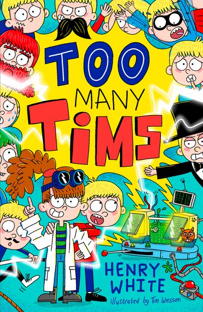 Cover image for Tim and Nora - Too Many Tims (Tim and Nora, Book 1) - Henry White