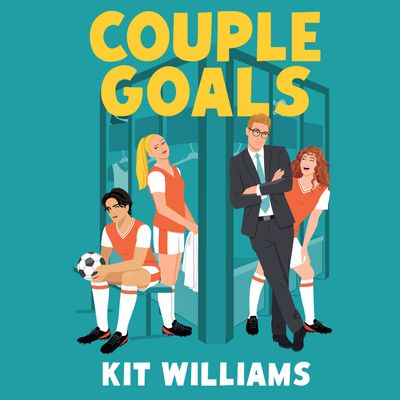 Cover image for Couple Goals: Good Game 1: Unabridged edition - Kit Williams, Read by Kit Griffiths