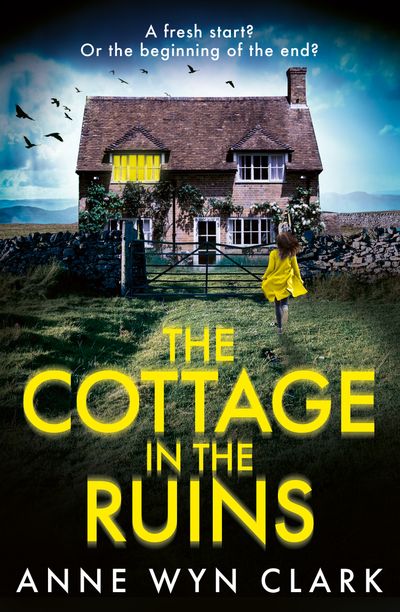 The Cottage in the Ruins - Anne Wyn Clark