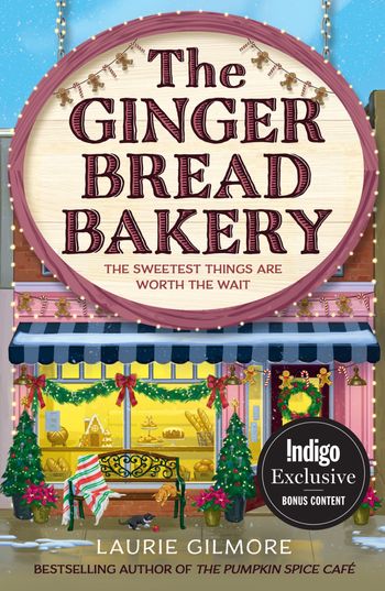 Dream Harbor - The Gingerbread Bakery (Indigo Exclusive) (Dream Harbor, Book 5) - Laurie Gilmore