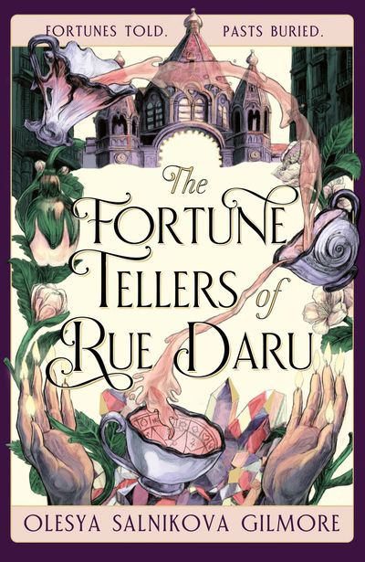Cover image for The Fortune Tellers of Rue Daru - Olesya Salnikova Gilmore