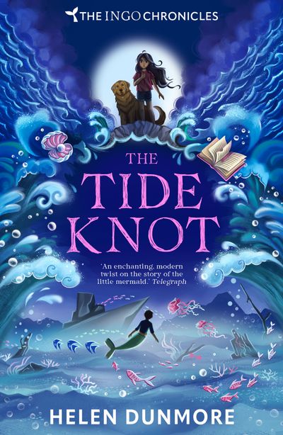 Cover image for The Ingo Chronicles - The Tide Knot (The Ingo Chronicles, Book 2) - Helen Dunmore