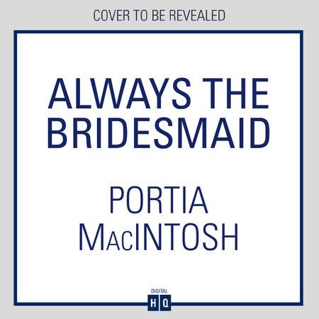  - Portia MacIntosh, Read by to be announced