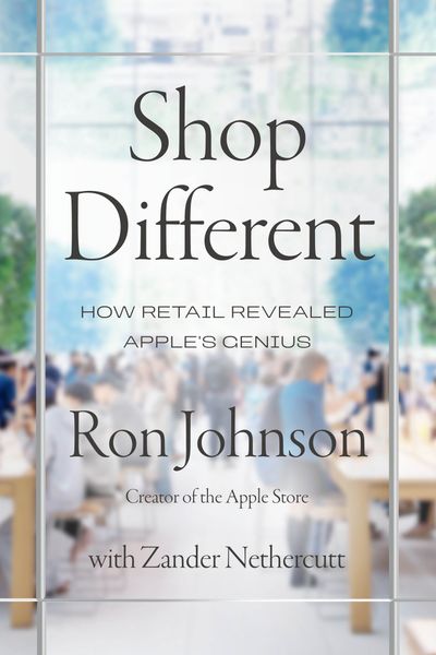Cover image for Shop Different: A Retail Story - Ron Johnson