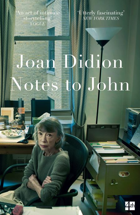 Cover image for Notes to John - Joan Didion