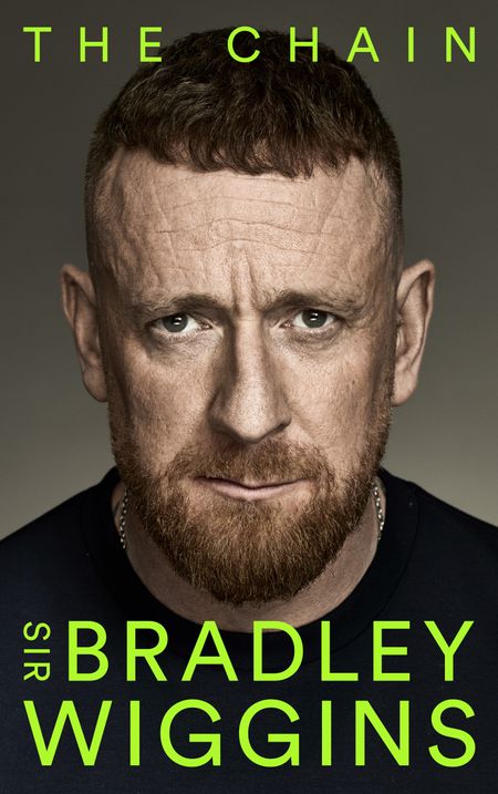Cover image for The Chain - Sir Bradley Wiggins