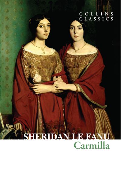 Cover image for Collins Classics - Carmilla (Collins Classics) - Sheridan Le Fanu