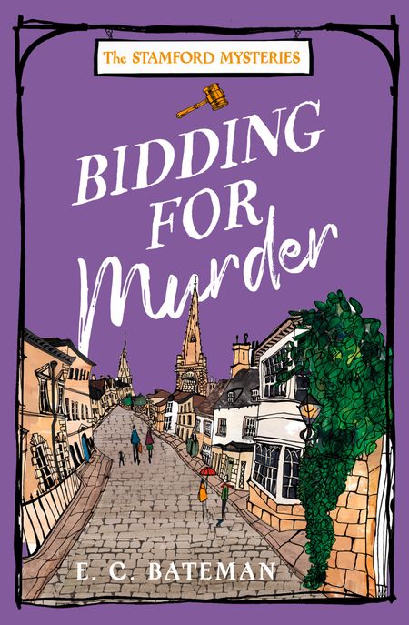 Cover image for The Stamford Mysteries - Bidding for Murder (The Stamford Mysteries, Book 3) - E. C. Bateman