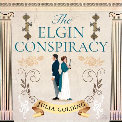 - Julia Golding, Read by Rose Robinson