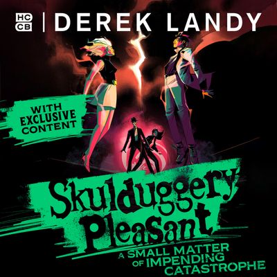 Cover image for Skulduggery Pleasant - Skulduggery Pleasant – A Small Matter of Impending Catastrophe: Unabridged edition - Derek Landy, Read by To be Confirmed