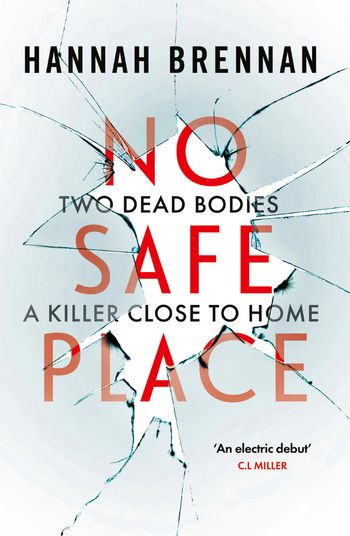 Detective Liz Field - No Safe Place (Detective Liz Field, Book 1) - Hannah Brennan