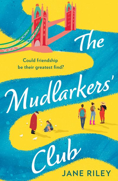 Cover image for The Mudlarkers’ Club - Jane Riley