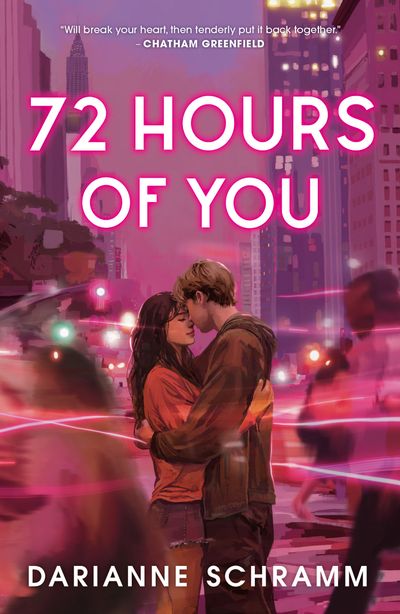 Cover image for 72 Hours Of You - Darianne Schramm