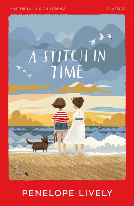 Cover image for HarperCollins Children's Classics - A Stitch in Time (HarperCollins Children's Classics) - Penelope Lively