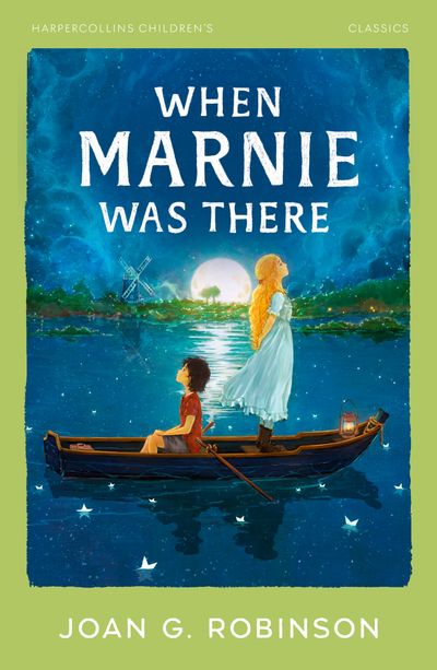 Cover image for HarperCollins Children's Classics - When Marnie Was There (HarperCollins Children's Classics) - Joan G. Robinson
