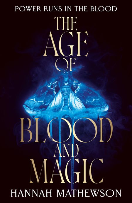 Cover image for The Age of Blood and Magic - Hannah Mathewson