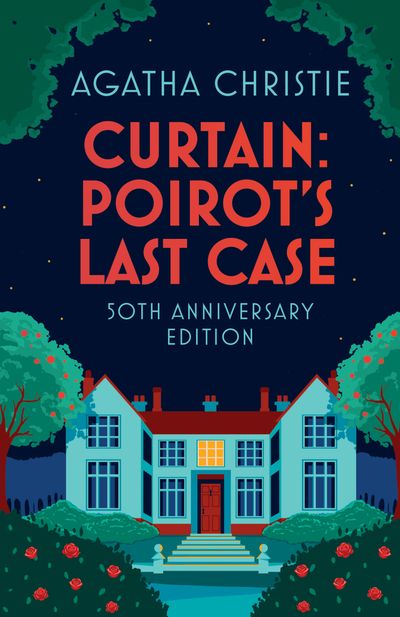 Cover image for Curtain: Poirot’s Last Case: Special 50th Anniversary edition - Agatha Christie