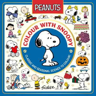 Cover image for Official Peanuts - Official Peanuts: Colour with Snoopy (Official Peanuts) - Charles M. Schulz