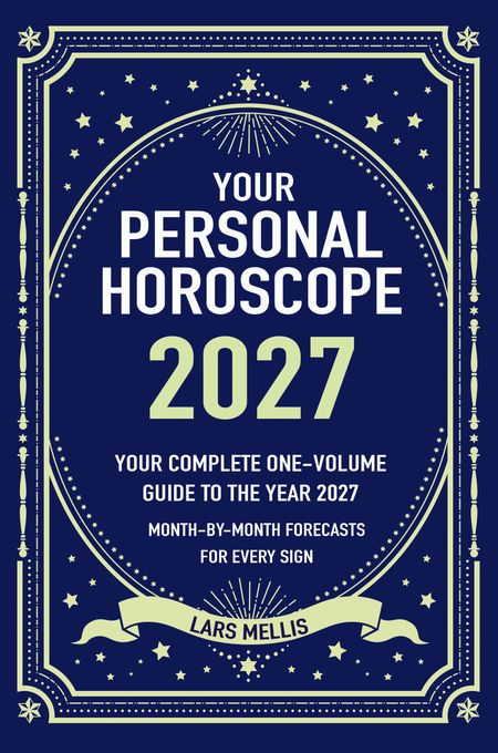 Cover image for Your Personal Horoscope 2027 - Lars Mellis