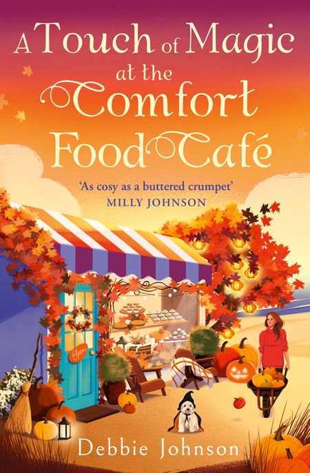Cover image for A Touch of Magic at the Comfort Food Café - Debbie Johnson
