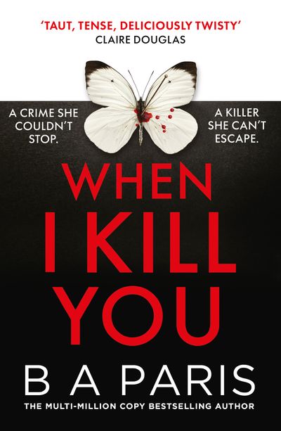 Cover image for When I Kill You - B A Paris