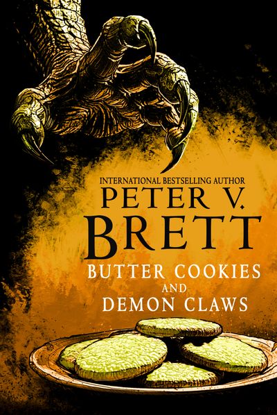 Cover image for Butter Cookies and Demon Claws - Peter V. Brett
