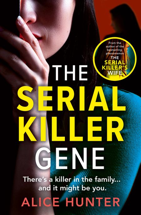 Cover image for The Serial Killer Gene - Alice Hunter