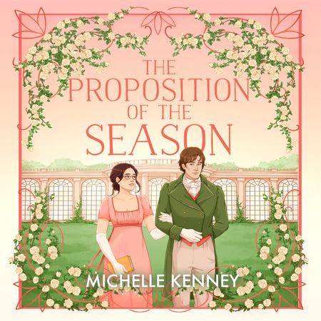 Cover image for Fairfax Sisters - The Proposition of the Season (Fairfax Sisters, Book 3): Unabridged edition - Michelle Kenney, Read by Hollie Hales